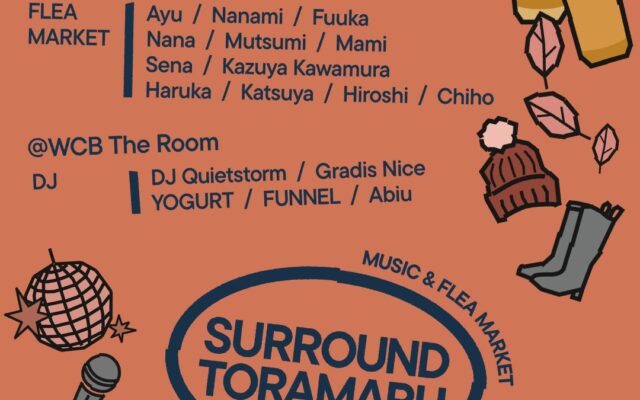 『TORANOMON MARCHÉ』×『WCB The Room』 虎ノ門でカルチャーを巡る、ホッピングイベント『SURROUND TORAMARU』第2回目を11月7日（土）に開催